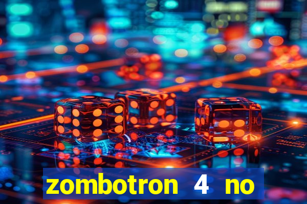 zombotron 4 no click jogos